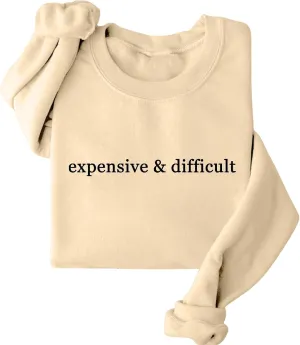 Sweatshirts for Women Funny Expensive and Difficult Graphic Pullover Sweaters Casual Long Sleeve Crew Neck Shirts