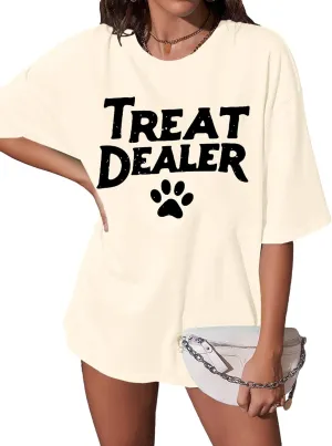 Treat Dealer Shirts for Women: Oversized Dog Mom T-Shirts Funny Dog Lover Gift Dog Paw Print Tee Casual Summer Tops
